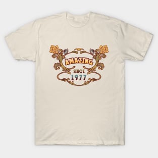 AMAZING SINCE 1977 art nouveau vintage birthday gift T-Shirt